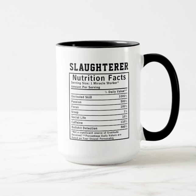Funny Slaughterer Nutrition Facts Meat Industry Mug (Right)