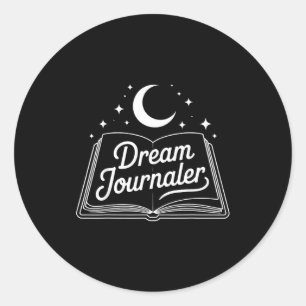 Funny Sleep Hygiene Dream Journaling Status Symbol Classic Round Sticker
