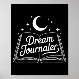 Funny Sleep Hygiene Dream Journaling Status Symbol Poster