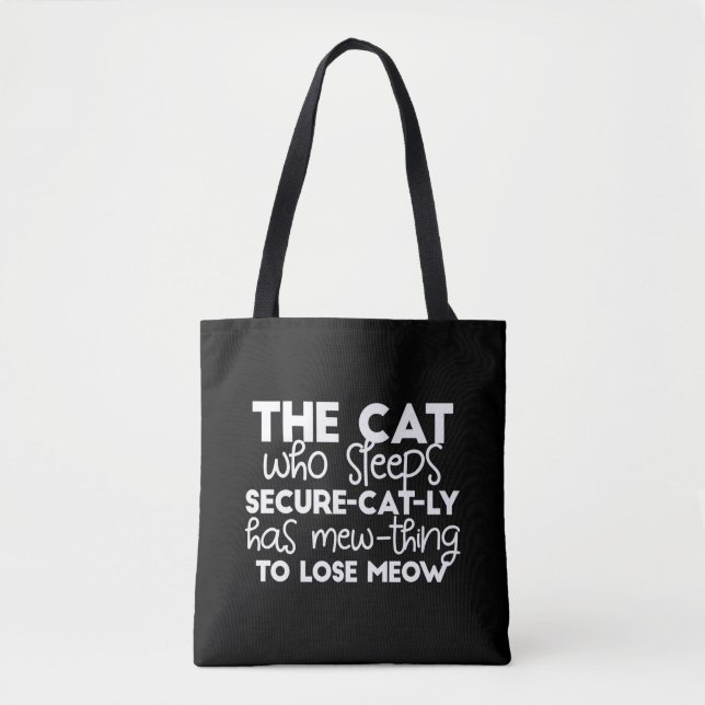 funny sleeping cat quotes tote bag (Front)