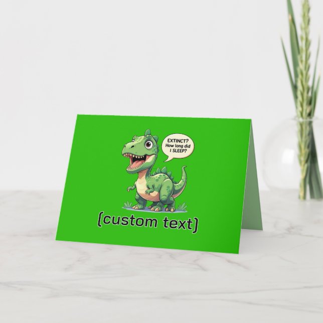 Funny Sleepy Dinosaur Custom Text  Holiday Card (Front)