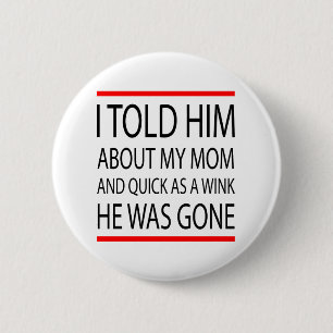 Funny slogan 2 inch round button