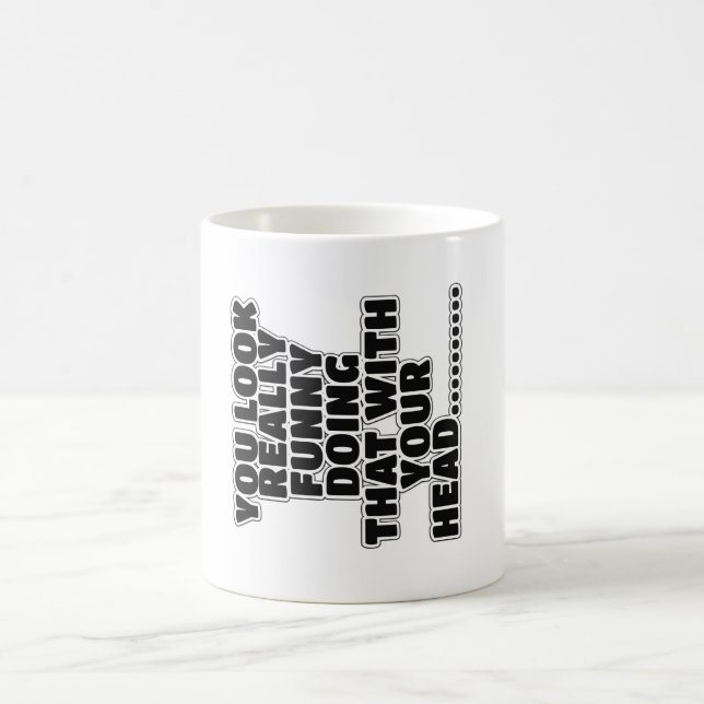 Funny slogan coffee mug (Center)
