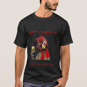 funny slogans T-Shit T-Shirt