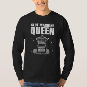 Funny Slot Machine Player Art For Women Casino Lov T-Shirt