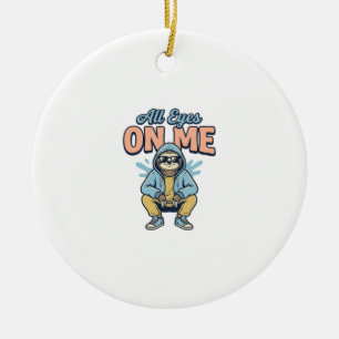 Funny Sloth All Eyes On Me Vintage Vector Design_1 Ceramic Ornament