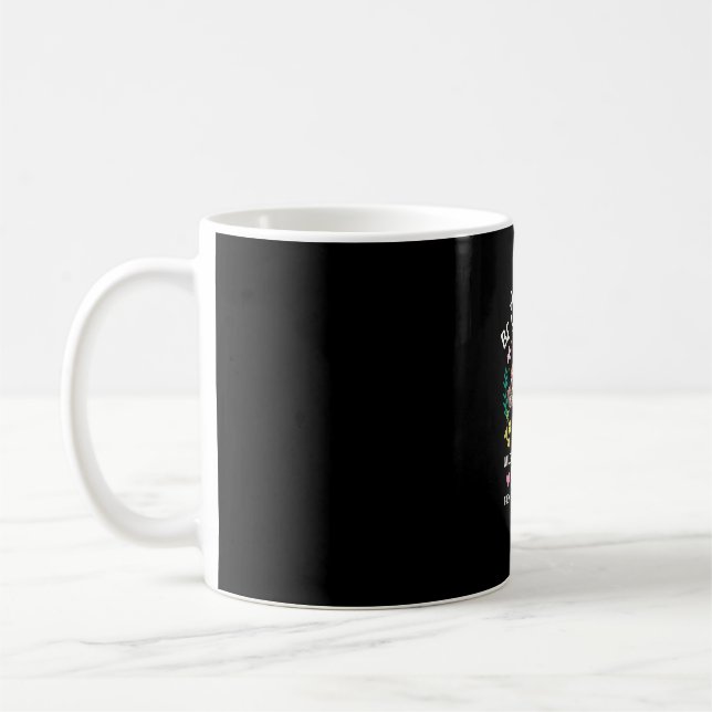 Funny Sloth Always Be Yourself, Unless You Can Be  Coffee Mug (Left)