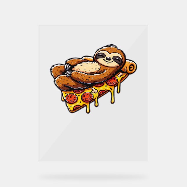 Funny Sloth eating Pizza, Kawaii Animal Lover Clas Acrylic Sign (Front)