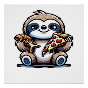 Funny Sloth eating Pizza, Kawaii Animal Lover Over Poster