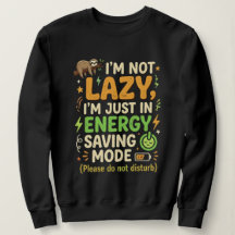 Funny Sloth Energy Saving Mode Typography Design