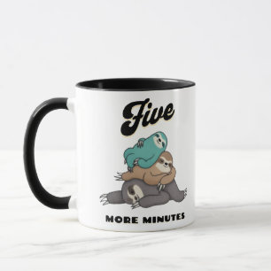 Funny Sloth Five More Minutes Mug