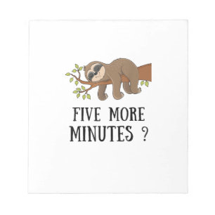 Funny Sloth Five More Minutes Sleep Bed Pajama Nig Notepad