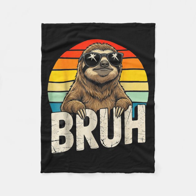 Funny Sloth Graphic Meme Lover Bruh Sloth Lovers  Fleece Blanket (Front)