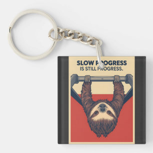 Funny Sloth Gym Motivation Poster - Slow Progress Keychain