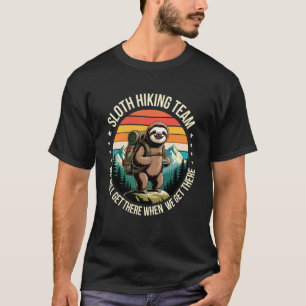 Funny Sloth Hiking Team Nature Lovers T-Shirt