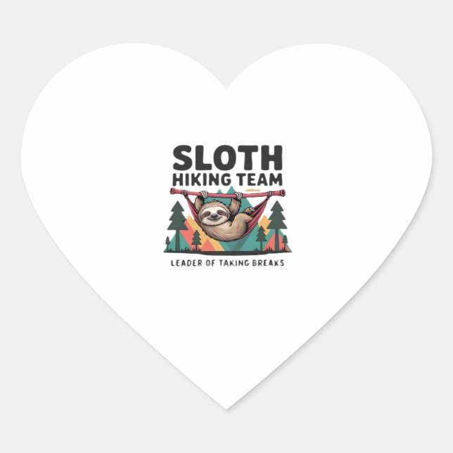 Funny Sloth Hiking - This funny sloth hiking gift  Heart Sticker (Front)