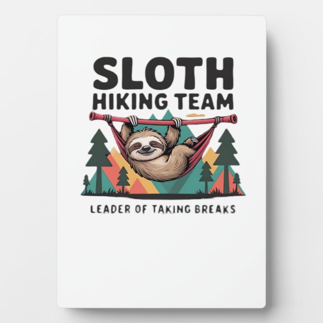 Funny Sloth Hiking - This funny sloth hiking gift  Plaque (Front)