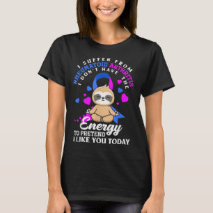 Funny Sloth I Suffer From Rheumatoid Arthritis War T-Shirt