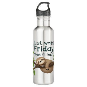 Funny Sloth on a Tree � Just Make It to Friday Cla 710 Ml Water Bottle