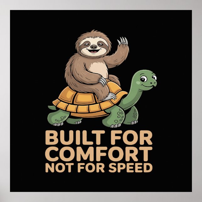 Funny Sloth Riding Turtle Poster (Front)