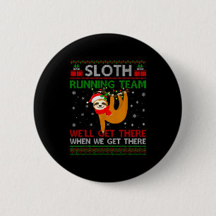 Funny Sloth Running Team Xmas Lights Ugly Sloth Ch 2 Inch Round Button