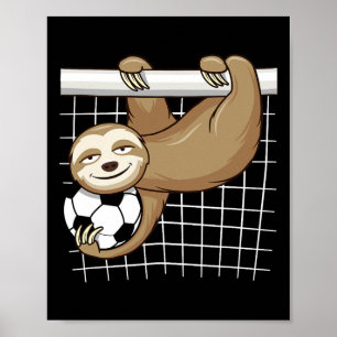 Funny Sloth Soccer Lover - Cute Goal Keeper Kids  Poster