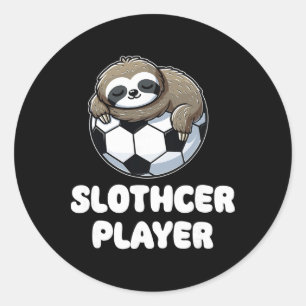 Funny Sloth Soccer Player Slothcer Lover Classic Round Sticker