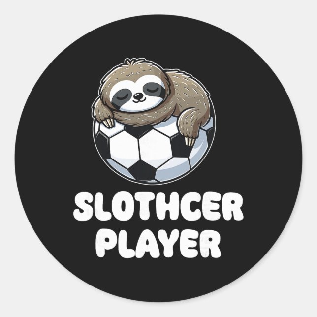 Funny Sloth Soccer Player Slothcer Lover  Classic Round Sticker (Front)