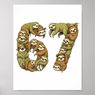 Funny Sloth Tribal 6 7 Meme Six Seven Love Poster