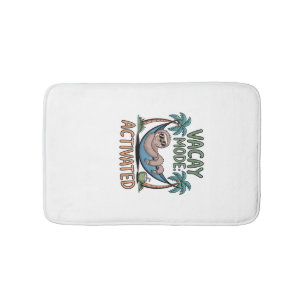Funny sloth Vacay Mode Activated Chill Vacation vi Bath Mat