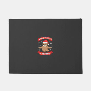 Funny Sloth wake me up when its Christmas Xmas Cut Doormat