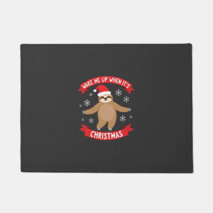 Funny Sloth wake me up when its Christmas Xmas Cut Doormat