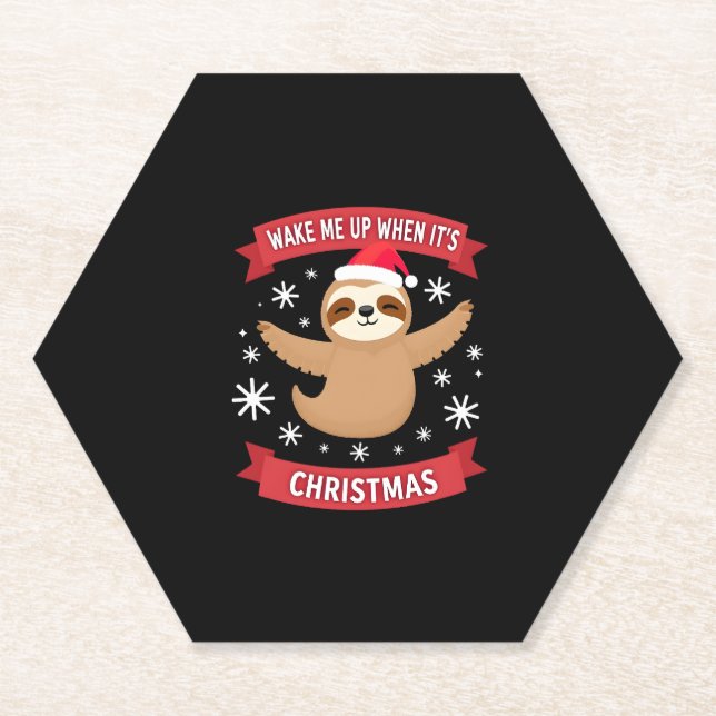 Funny Sloth wake me up when its Christmas Xmas Cut Paper Coaster (Front)