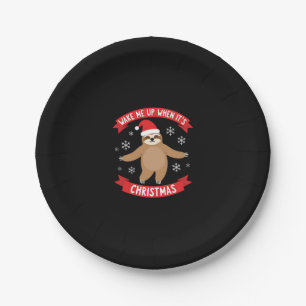Funny Sloth wake me up when its Christmas Xmas Cut Paper Plate