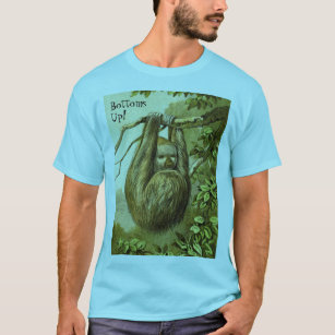 Funny Sloth With "Bottoms Up" T-Shirt