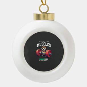 Funny Sloth Workout Gym Fitness Weightlifting T-Sh Ceramic Ball Christmas Ornament