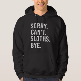 Funny Sloths Nap Sloth Lazy Sleeping Hoodie