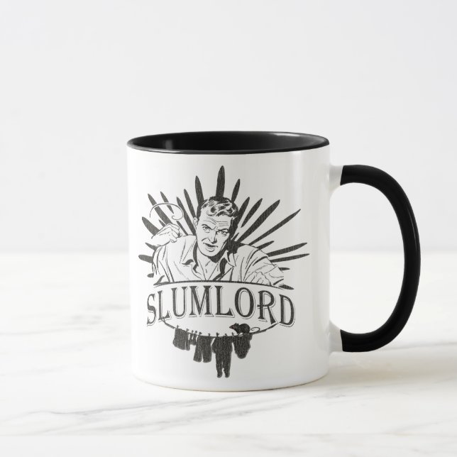Funny Slumlord Mug (Right)