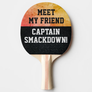 Funny Smack Talk Ping Pong Paddle