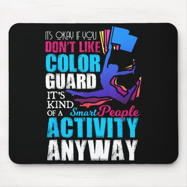 Funny Smart People Colour Guard Quote Gift Mouse Pad (Front)