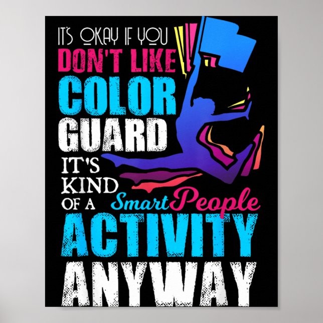 Funny Smart People Colour Guard Quote Gift Poster (Front)
