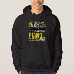 Funny Smart People Piano Player For Orchestra Gift Hoodie