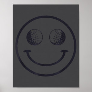 Funny Smile Golf Ball Men Women Cute Player Golfer Poster