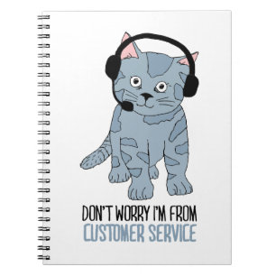 Funny Smiling Cat Customer Support Epic Sarcastic Notebook