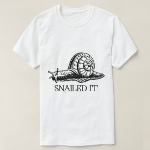 Funny Snailed It Snail Pun Design T-Shirt