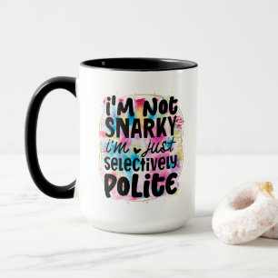 Funny snarky word art sarcasm mug