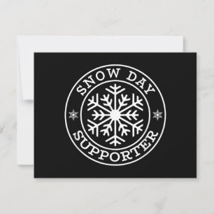 Funny Snow Day Supporter Teacher Student Winter Sn Save The Date