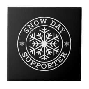 Funny Snow Day Supporter Teacher Student Winter Sn Tile