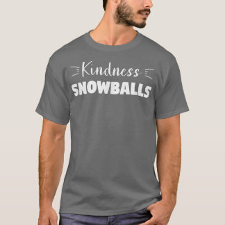 Funny Snow Humour Quote For A Winter Lover T-Shirt