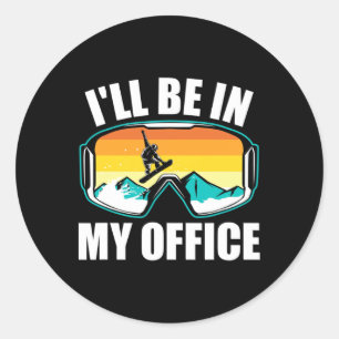 Funny Snowboarding Gift For Snowboarder Winter Spo Classic Round Sticker